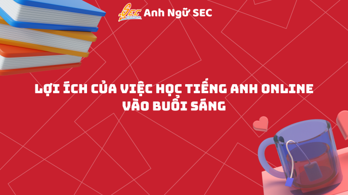 học tiếng anh buổi sáng