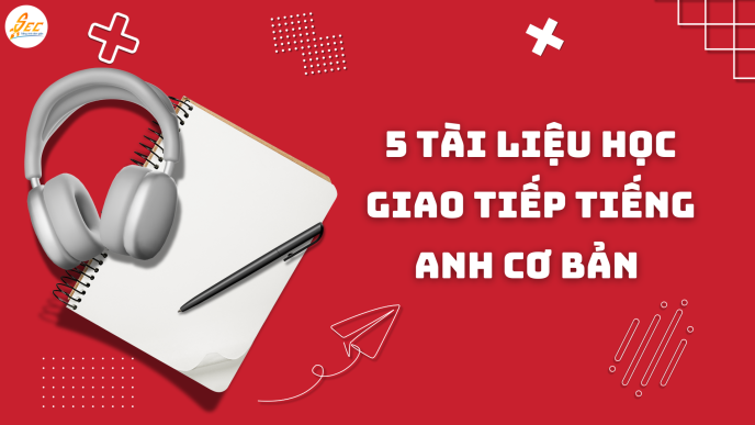 tài liệu học giao tiếp tiếng anh cơ bản