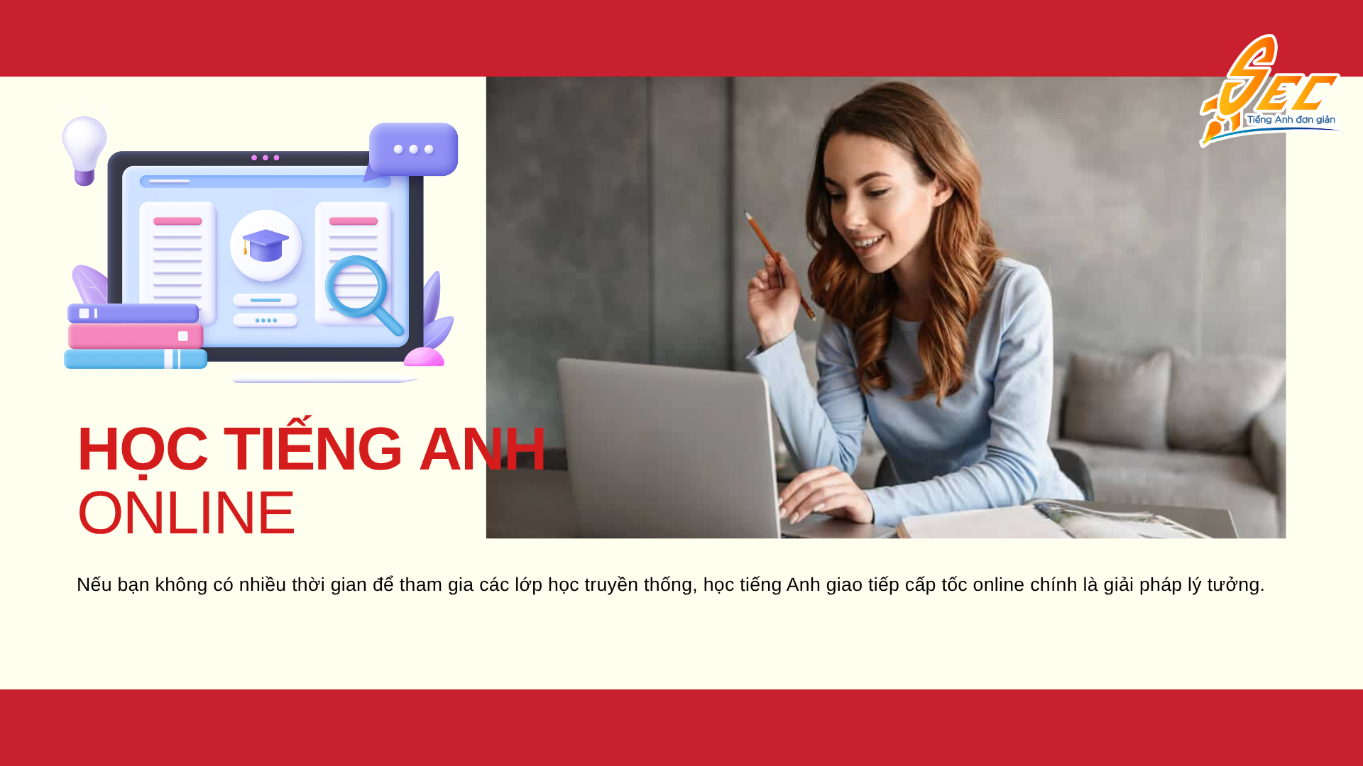 học tiếng anh giao tiếp cấp tốc ở đâu