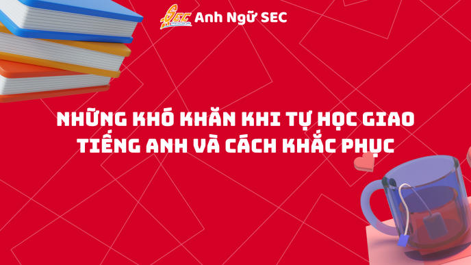 Tự Học Giao Tiếp Tiếng Anh