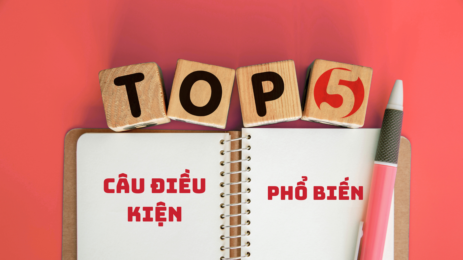 TOEIC Chuộng Loại Câu Điều Kiện Nào Nhất 2025 ? toeic chuộng loại câu điều kiện nào nhất