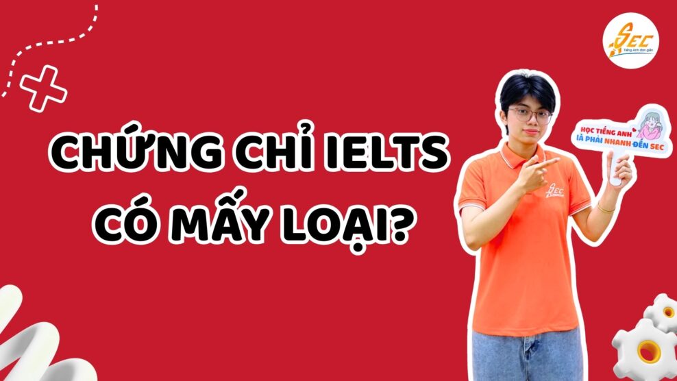 Chứng chỉ IELTS là gì?