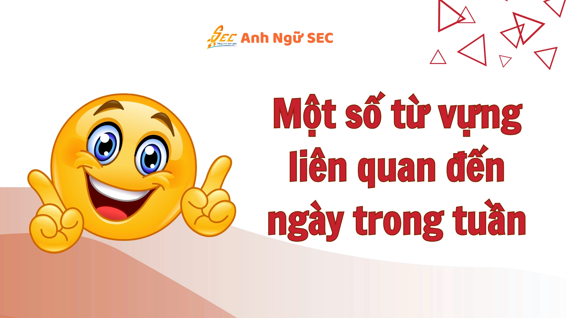 các ngày trong tuần tiếng anh