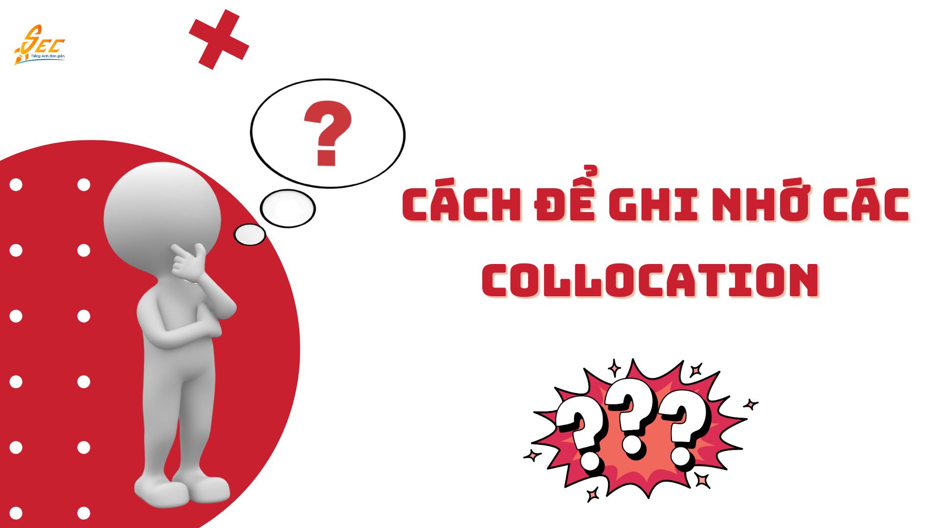 100 Collocations thông dụng