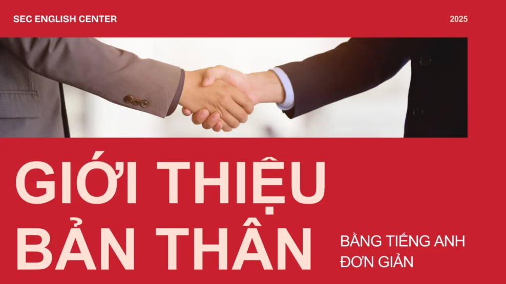 Giới thiệu bản thân bằng tiếng Anh