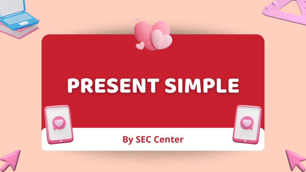 Thì HIện tại đơn (Present Simple) - Công thức, dấu hiệu, bài tập có đáp án chi tiết (2025) Hiện tại đơn