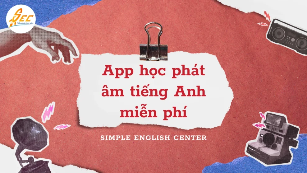 app học phát âm tiếng anh miễn phí