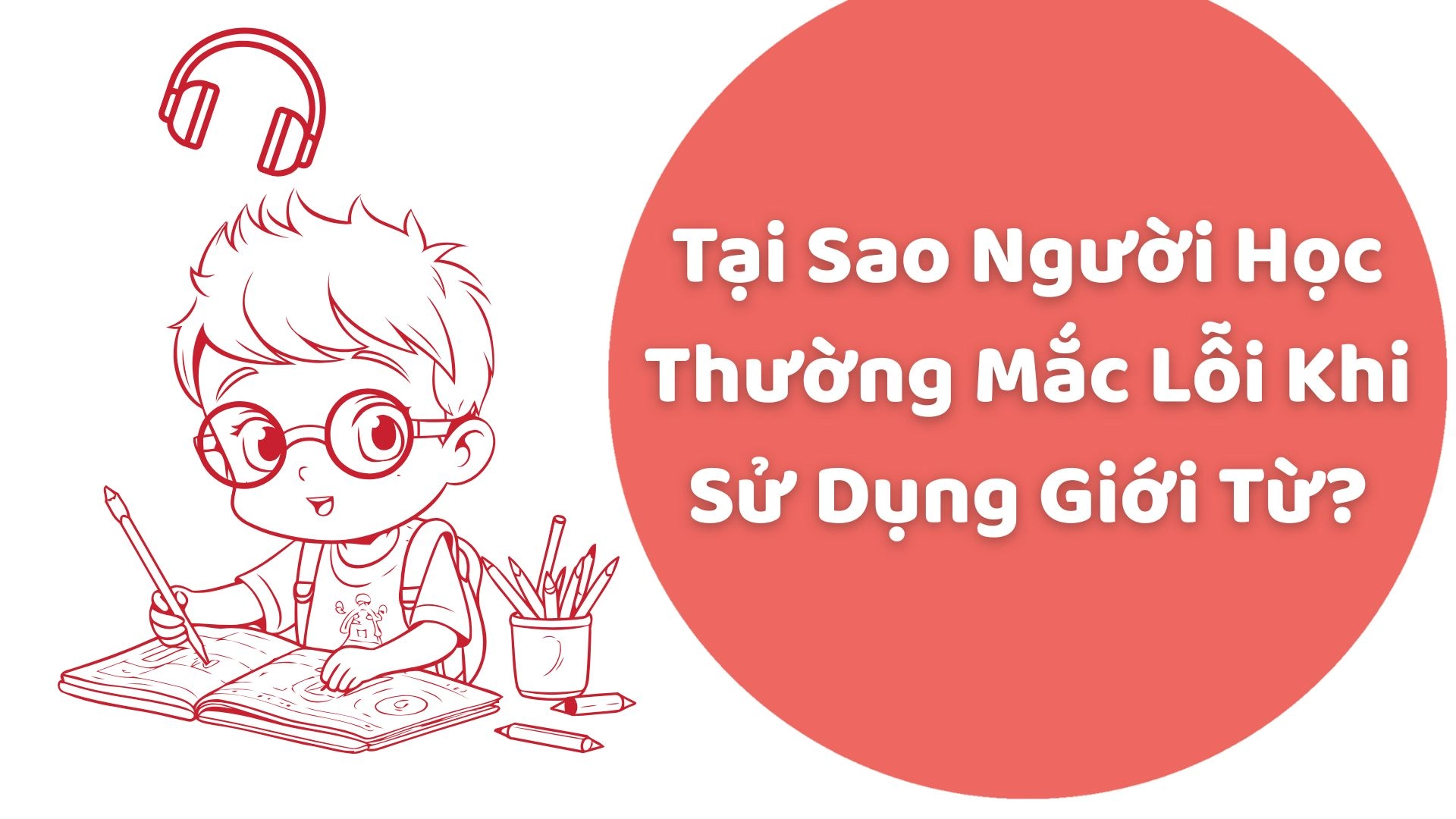 Lỗi Dùng Prepositions