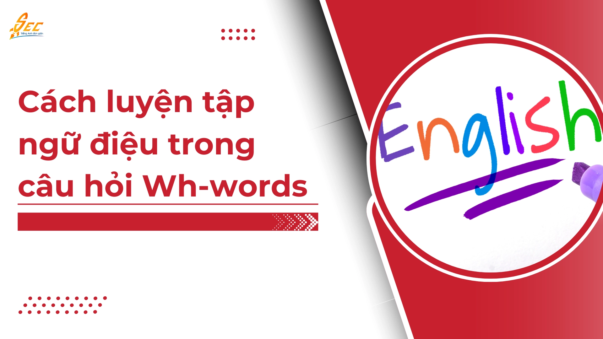 Ngữ điệu trong câu hỏi Wh-words