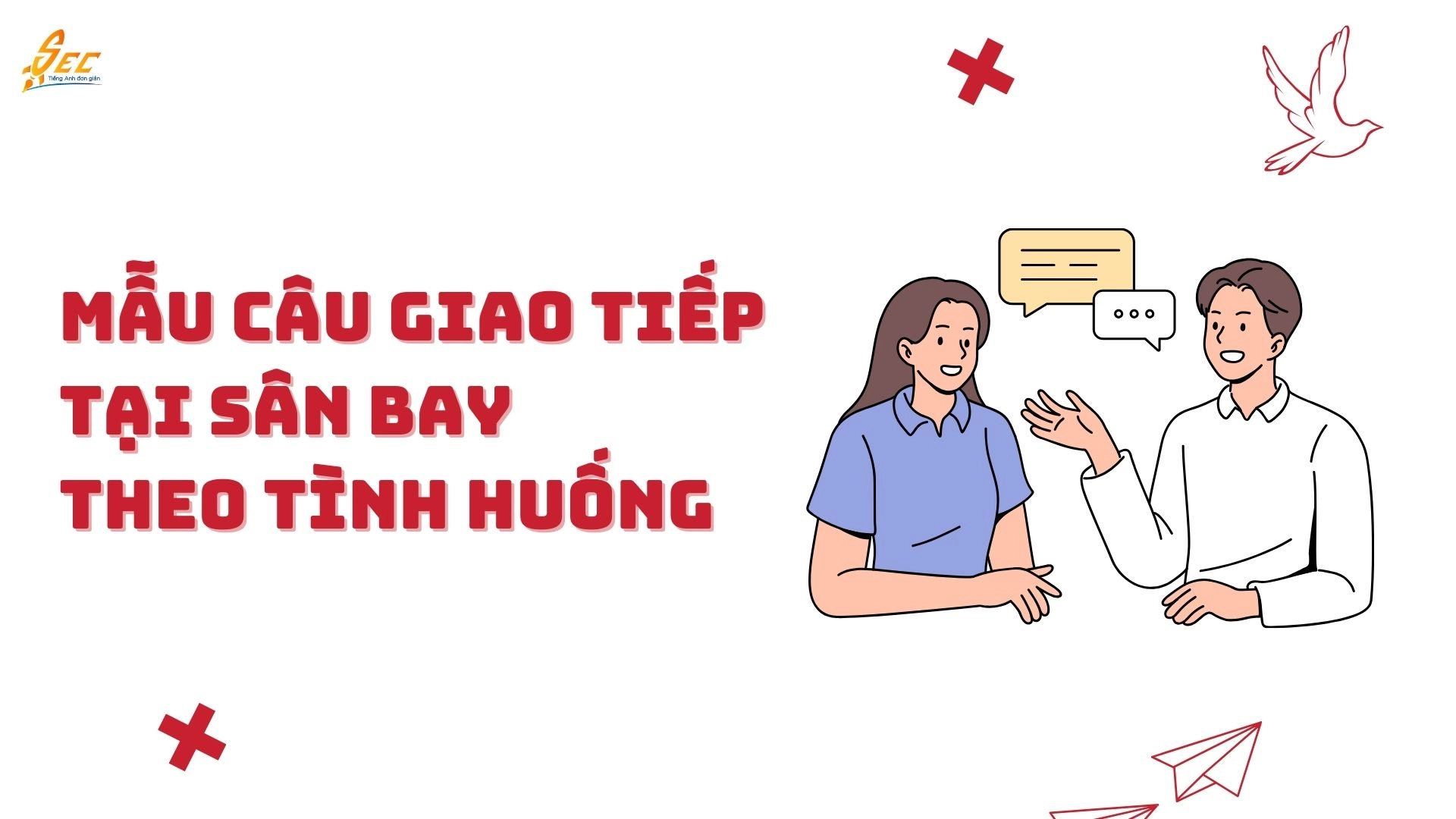 100 Từ vựng giao tiếp khi đi sân bay