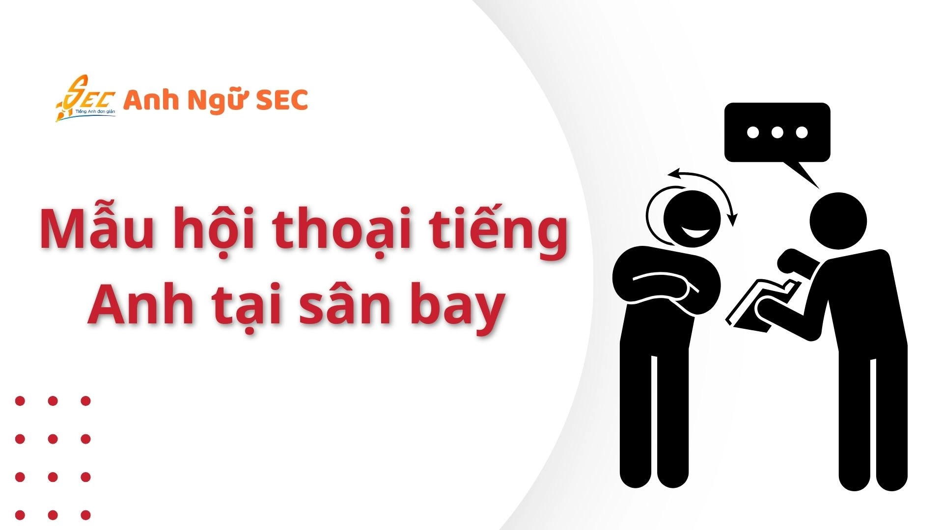 100 Từ vựng giao tiếp khi đi sân bay