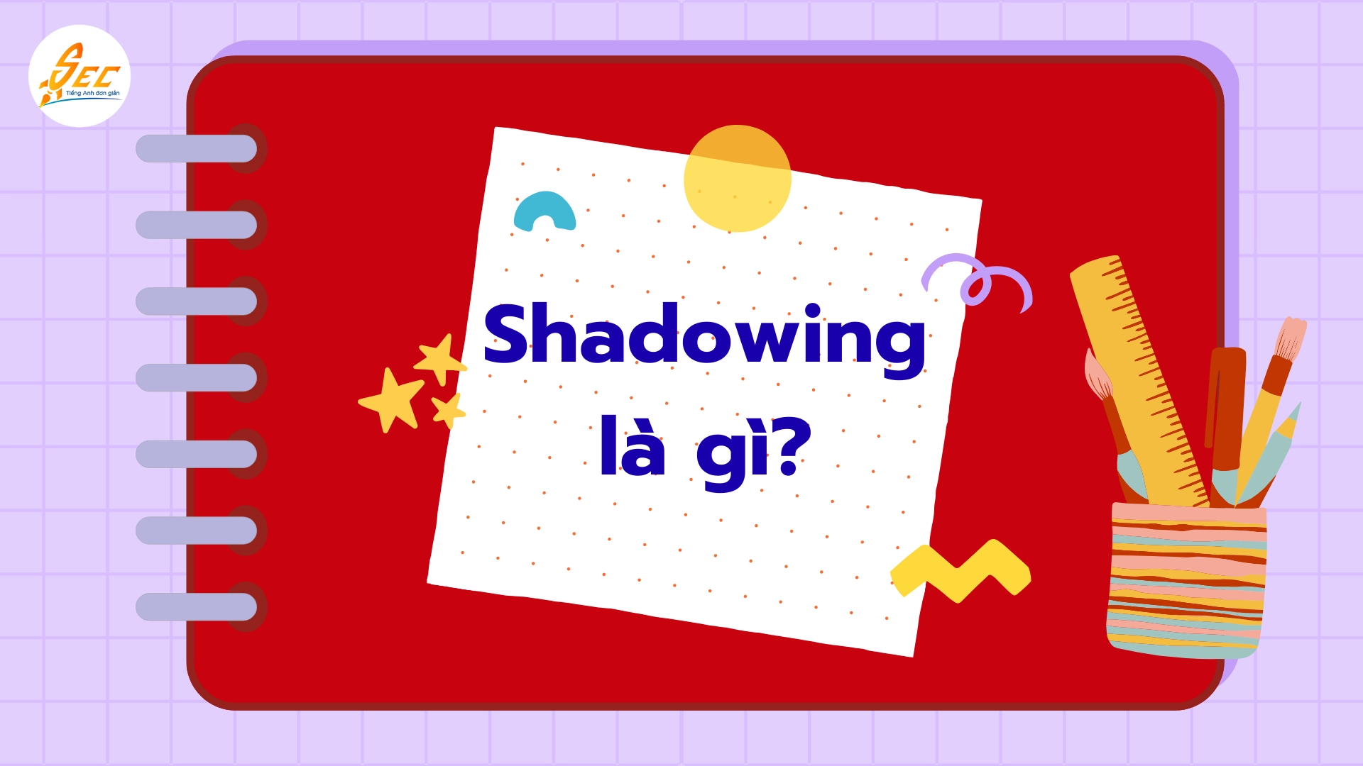 Shadowing trong luyện nghe và phát âm