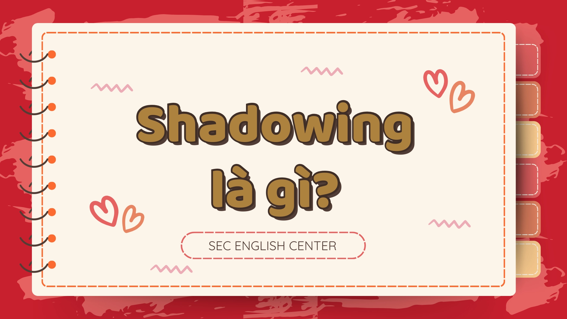 Shadowing với đoạn hội thoại ngắn