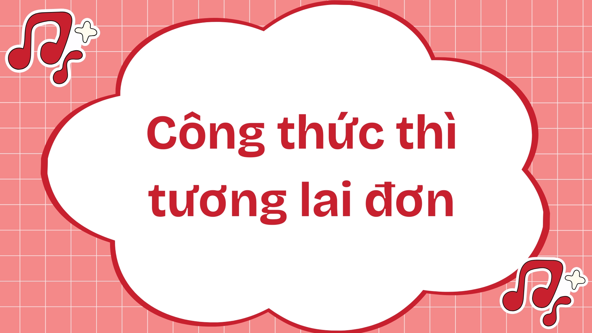 Thì tương lai đơn