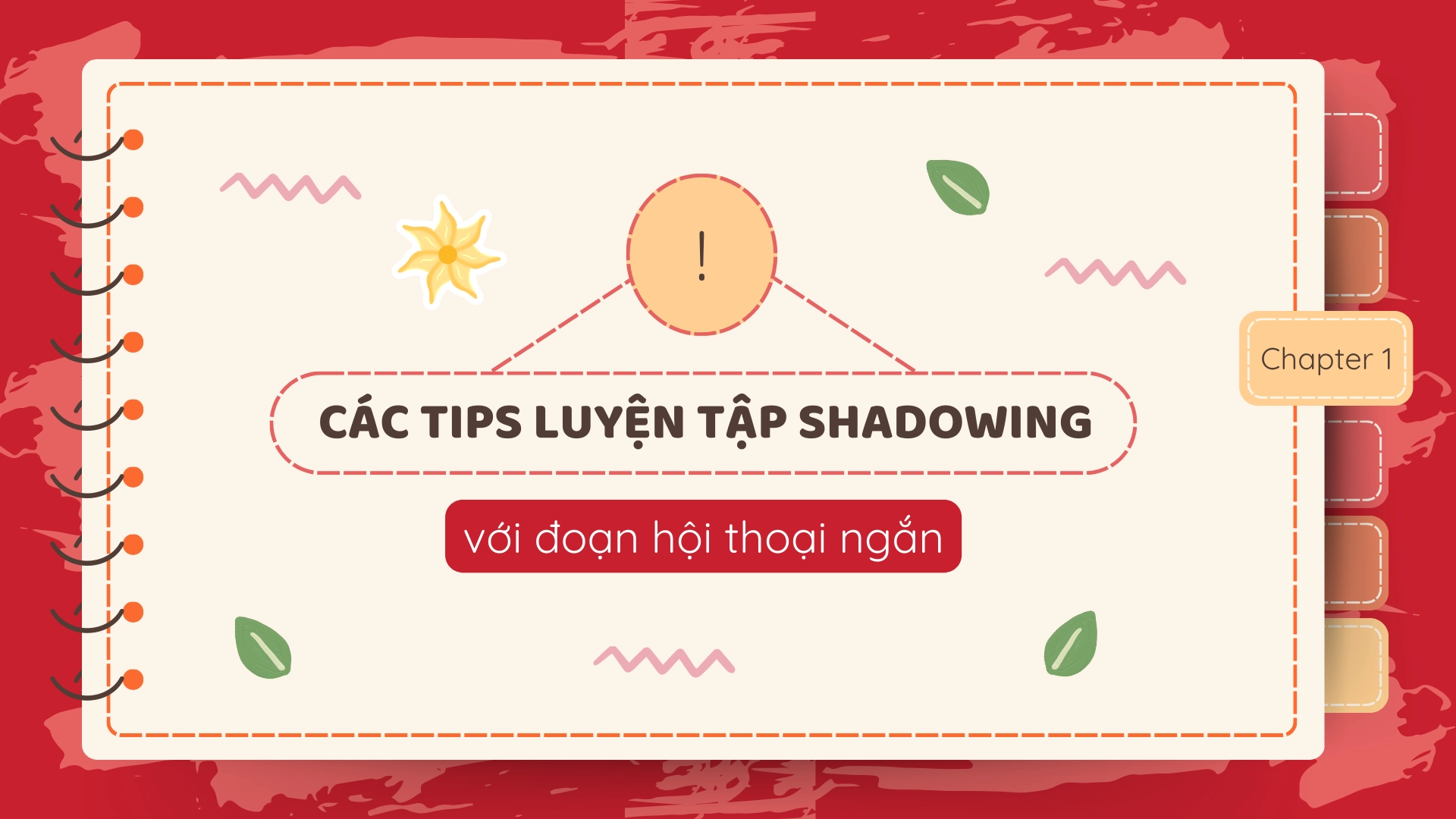 Shadowing với đoạn hội thoại ngắn