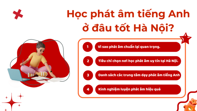 Học phát âm tiếng Anh ở đâu tốt Hà Nội
