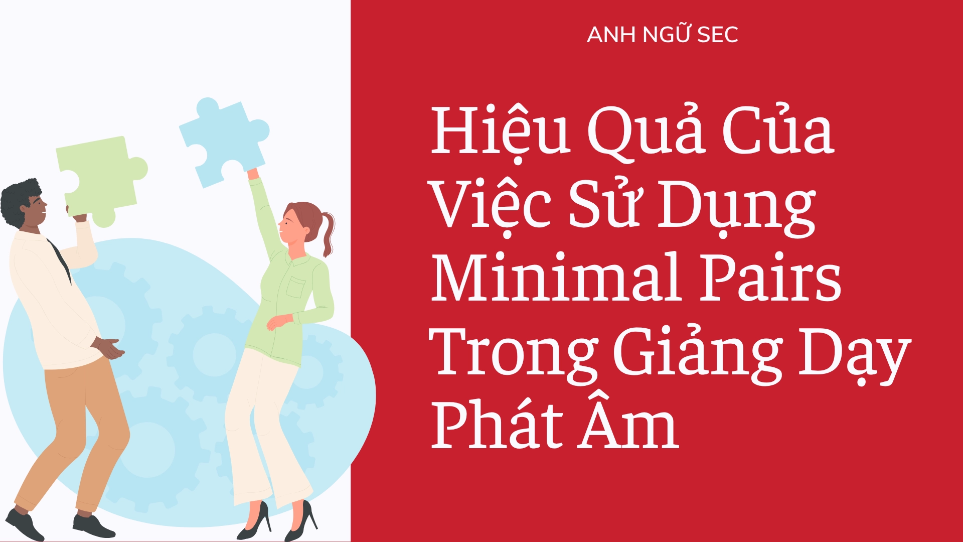 Minimal Pairs là gì?