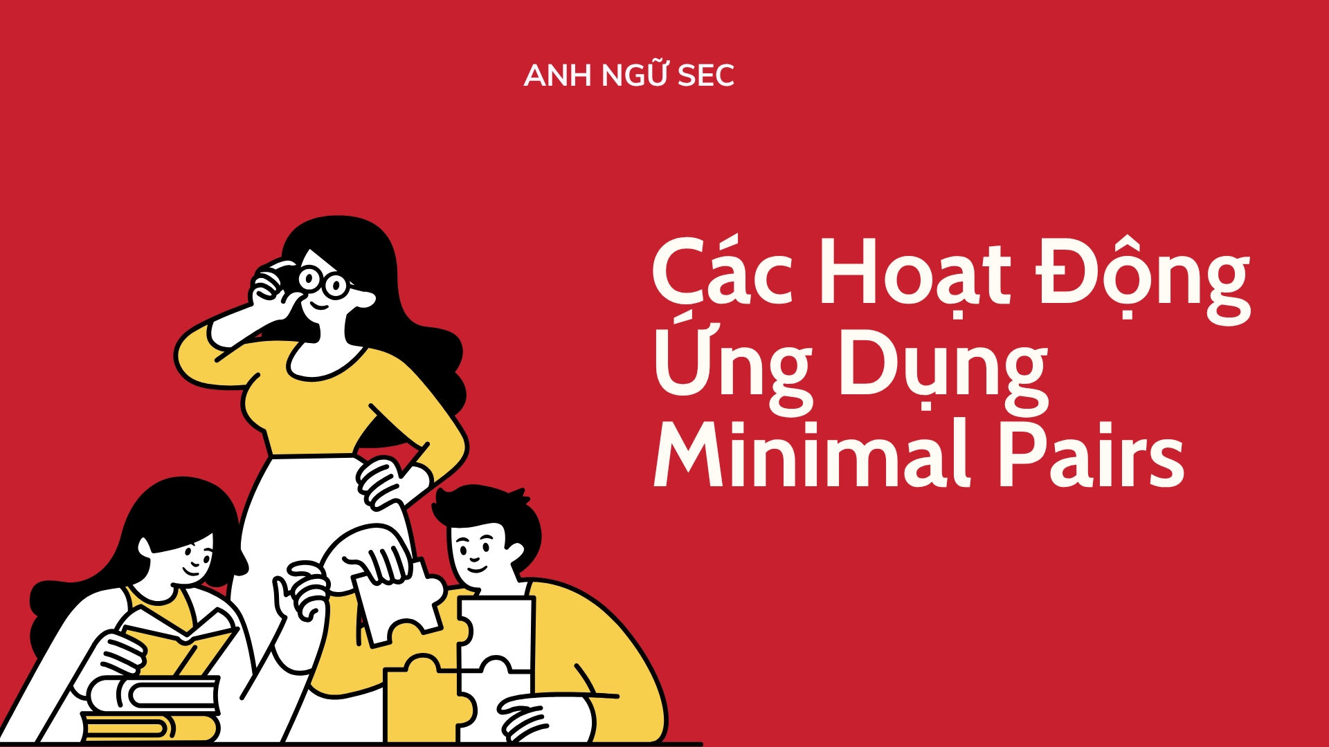 Minimal Pairs là gì?