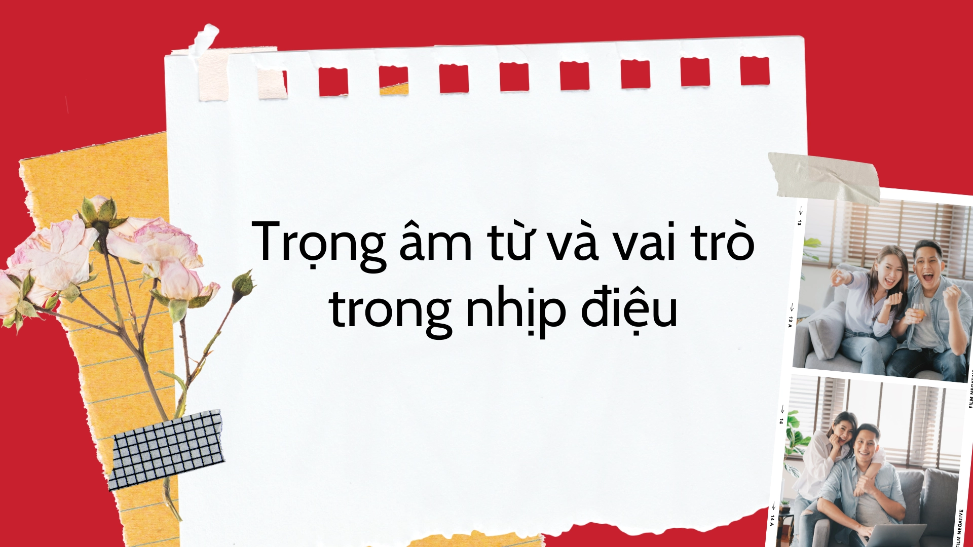 Nhịp điệu kết hợp trọng âm từ và trọng âm câu