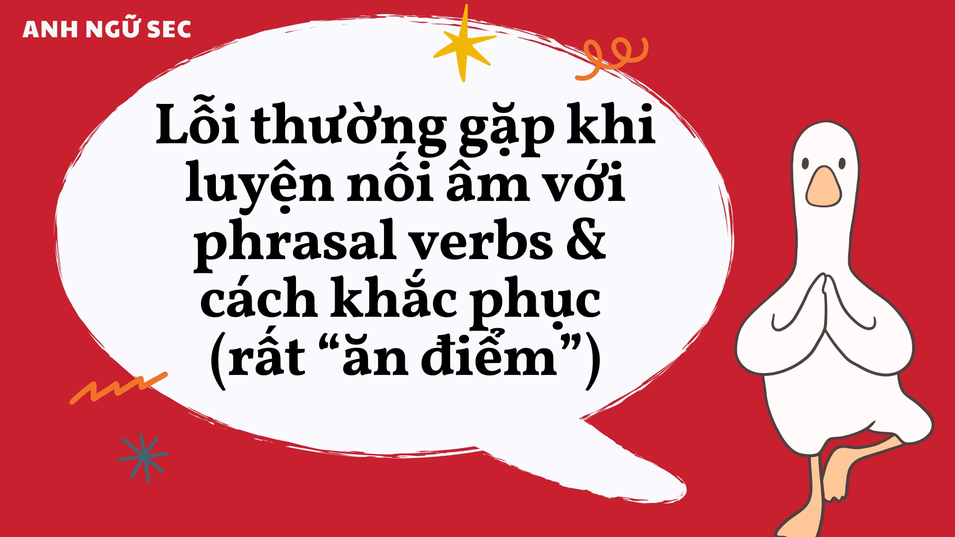 Nối âm với các phrasal verbs thông dụng