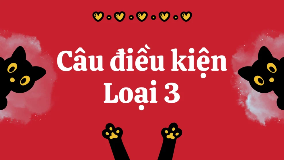 câu điều kiện loại 3