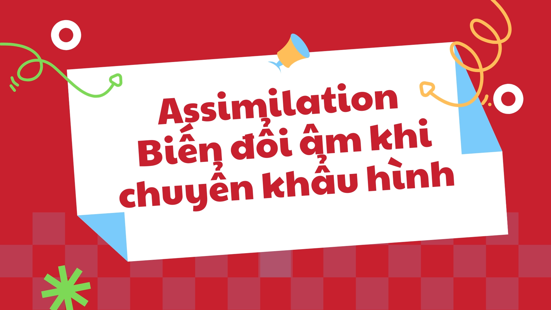 Nối âm trong từ vựng nâng cao 