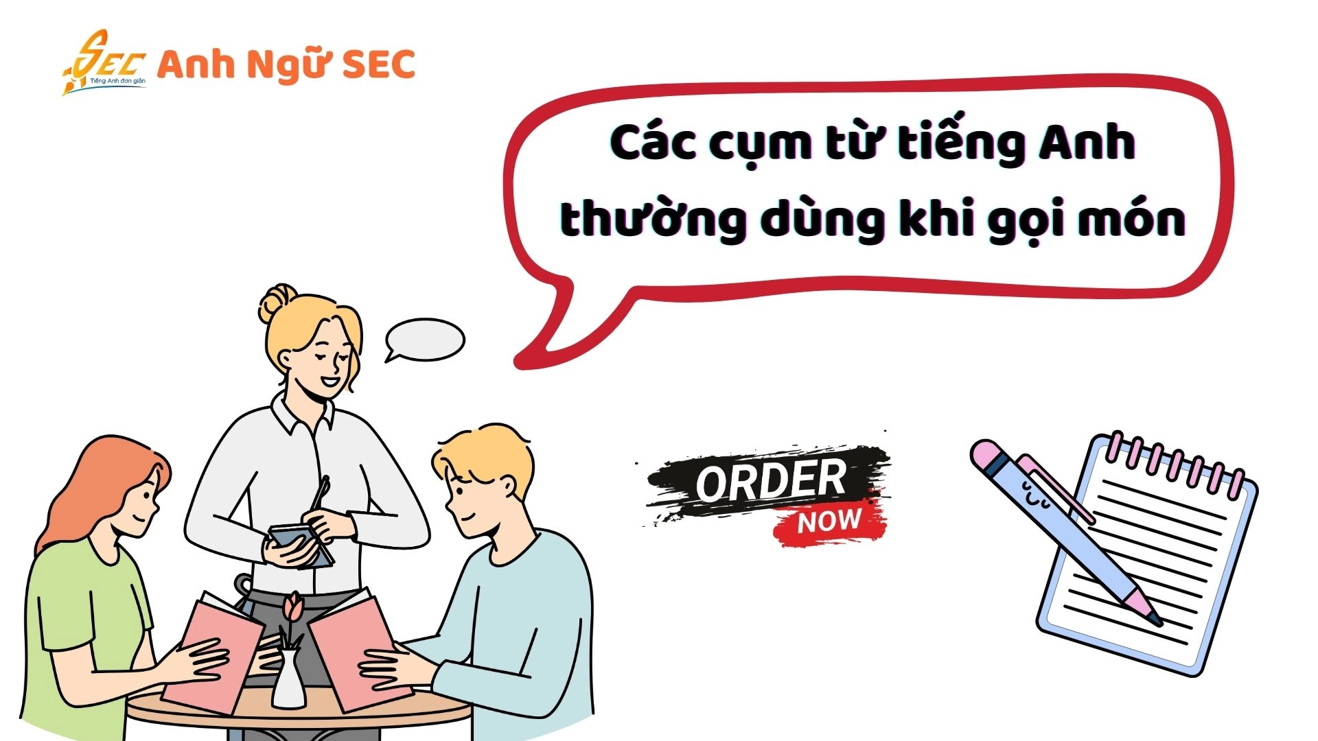 cụm từ tiếng anh thường dùng khi đi ăn