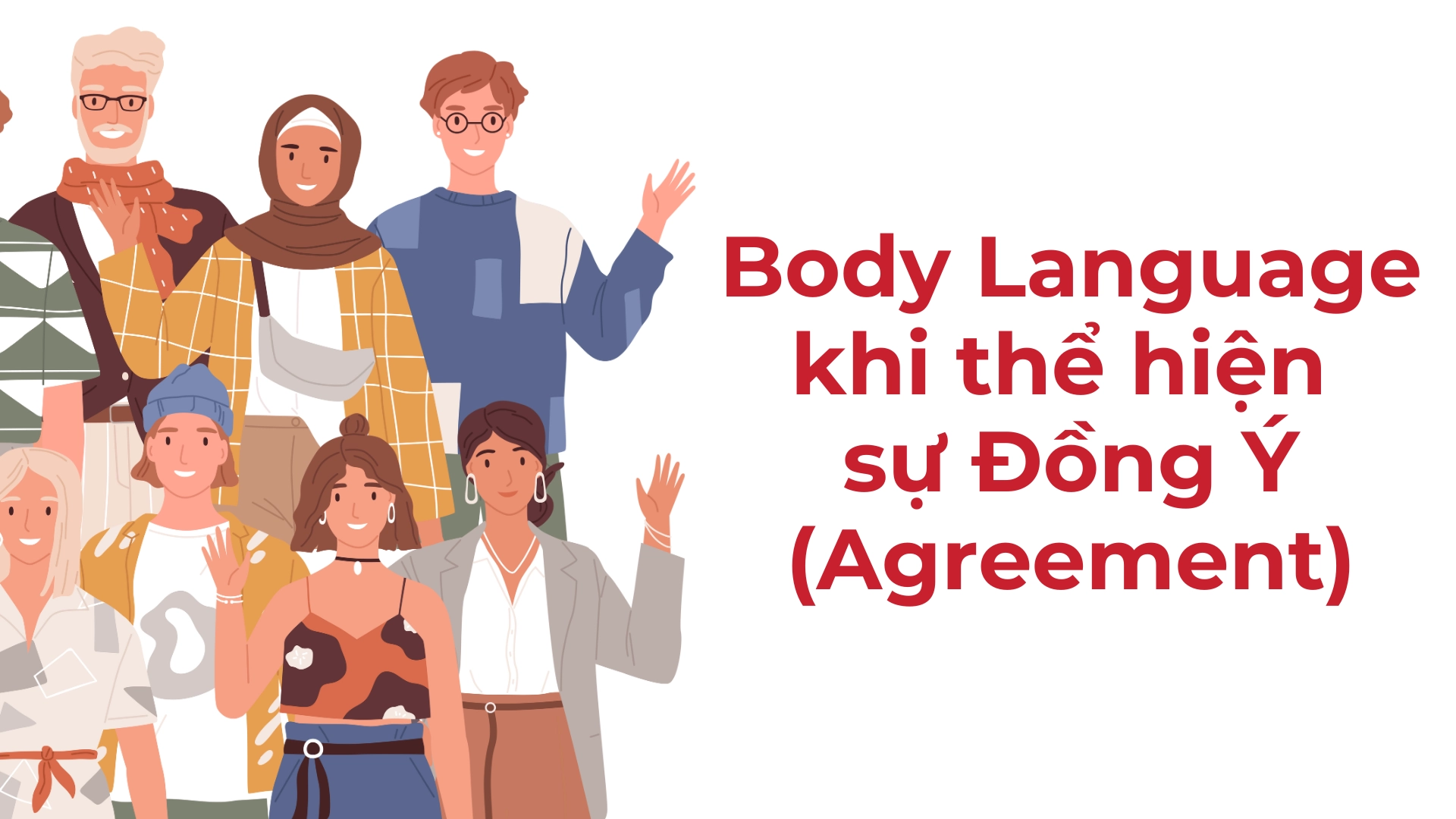 Kết Hợp đồng ý Hoặc Phản đối Với Body Language