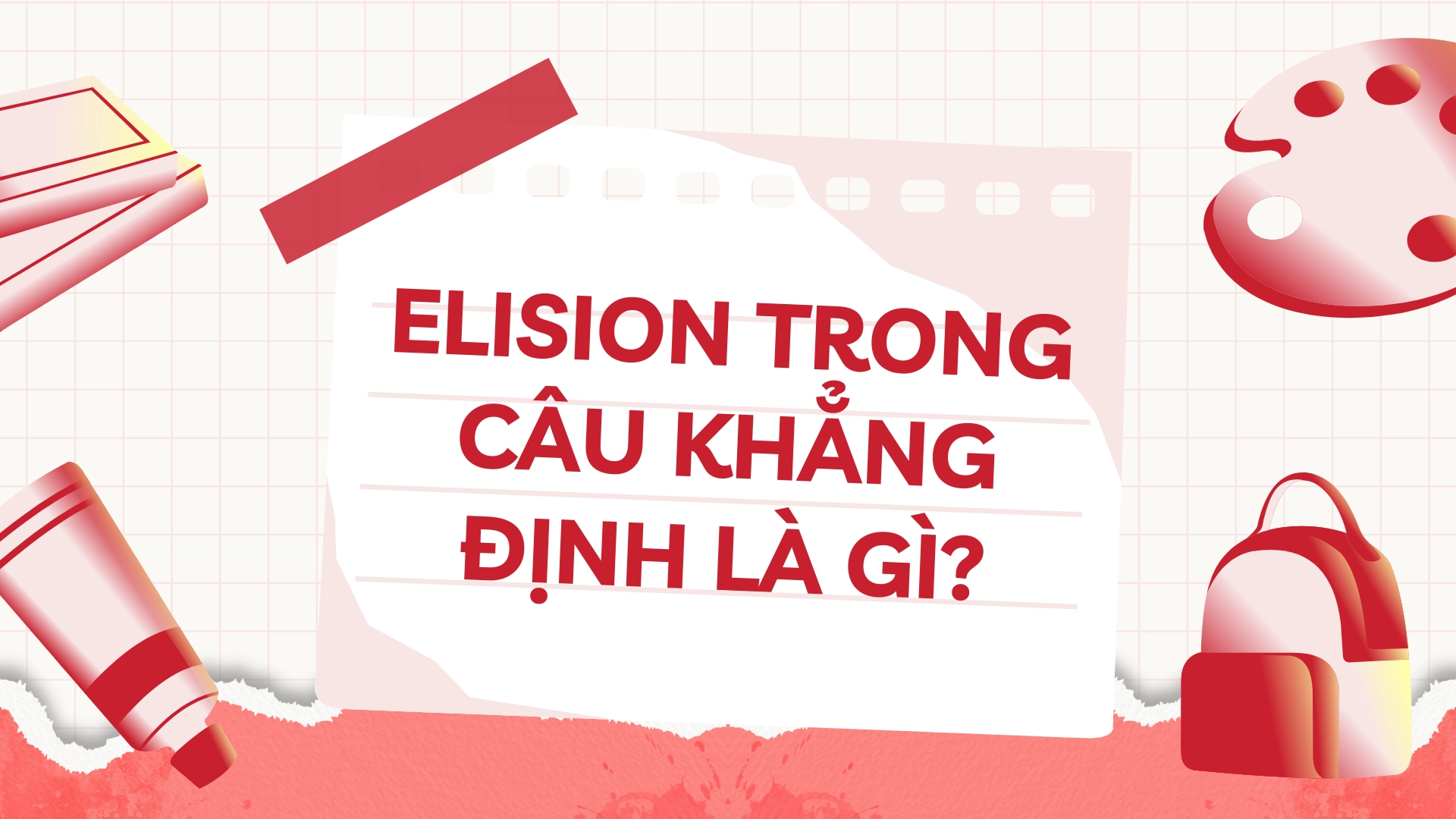 Elision trong câu khẳng định