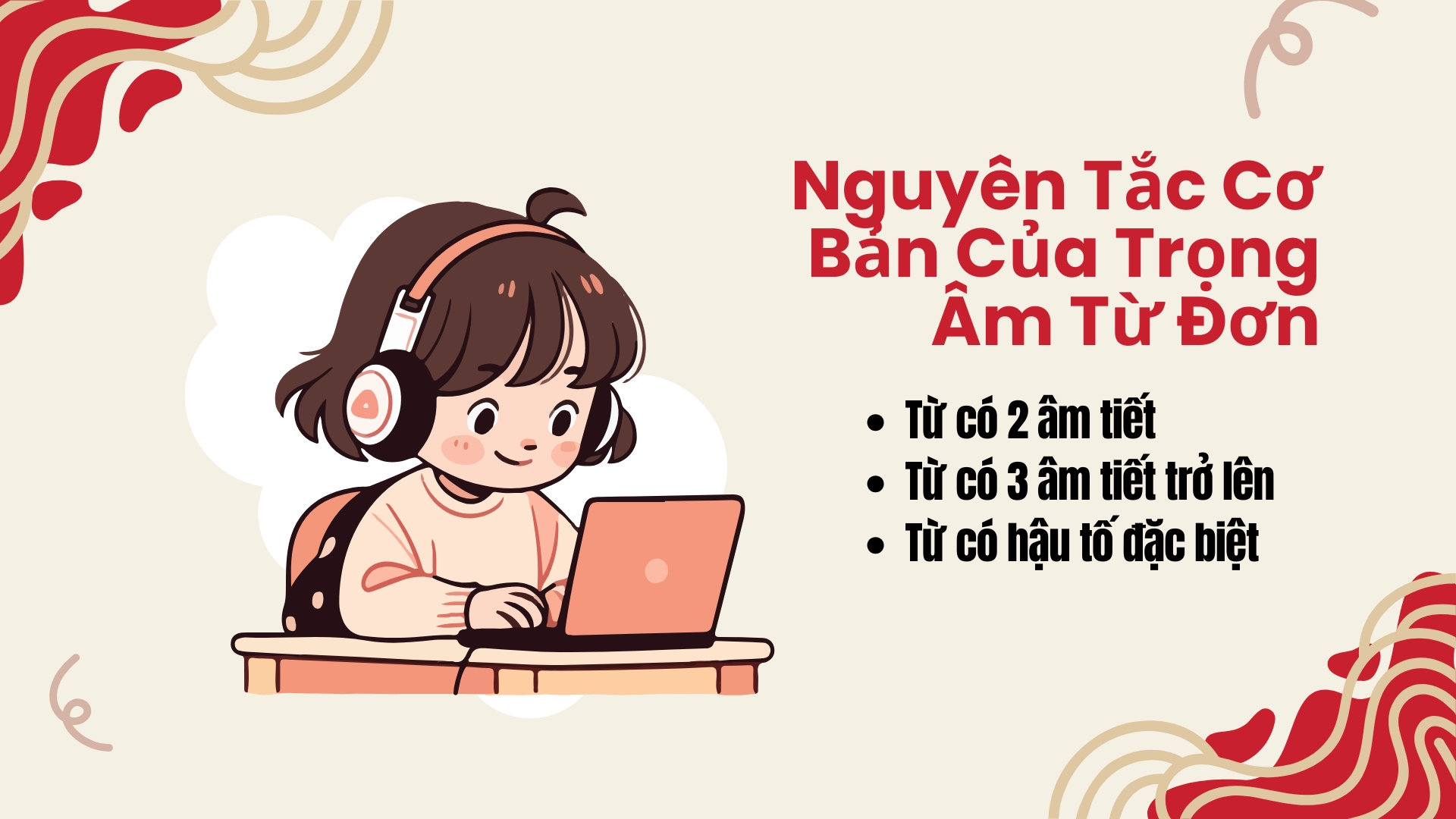 Trọng âm Từ đơn Word Stress 