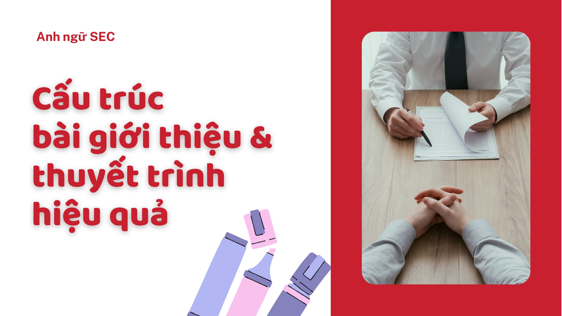 phỏng vấn và thuyết trình