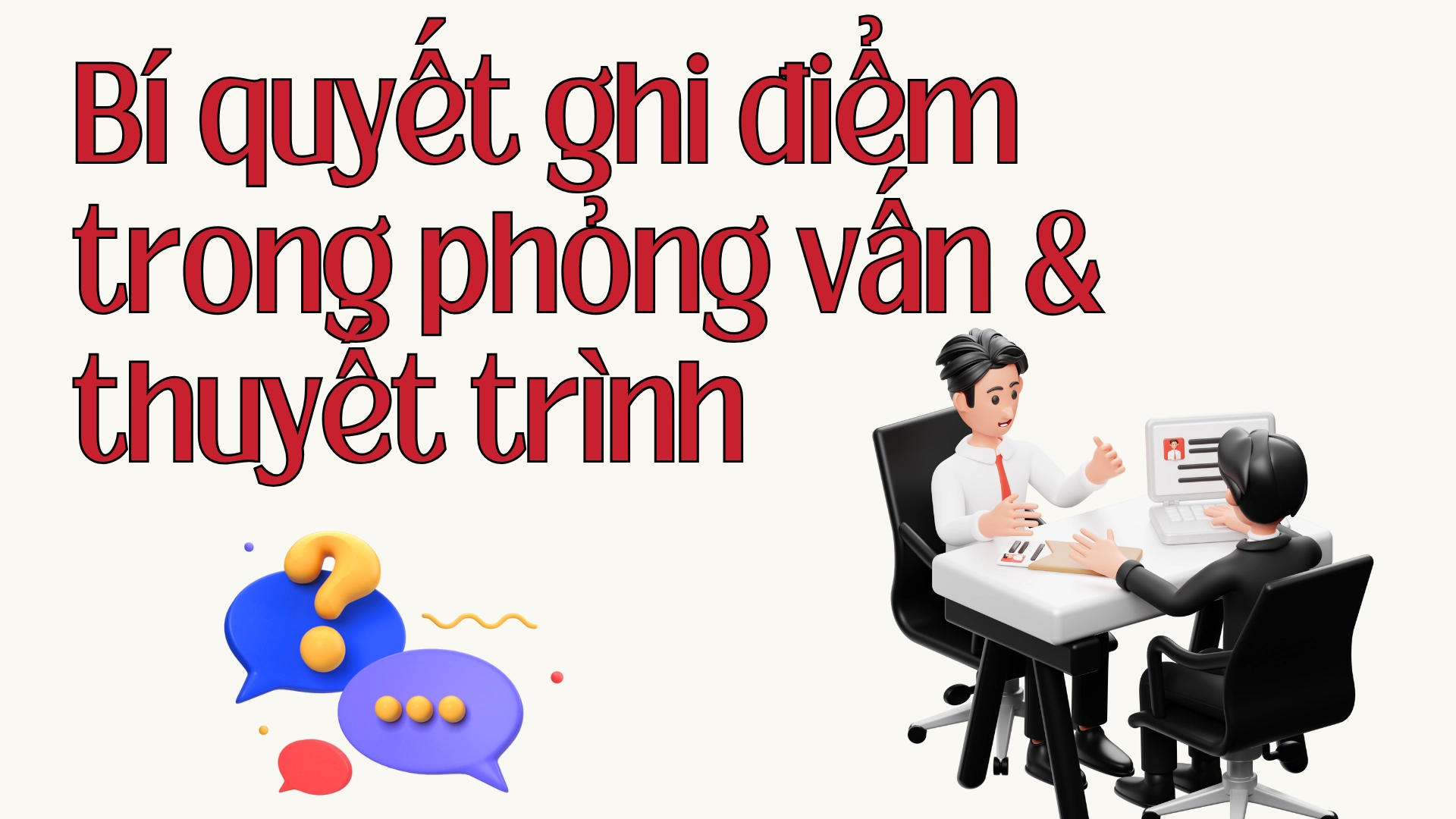 phỏng vấn và thuyết trình