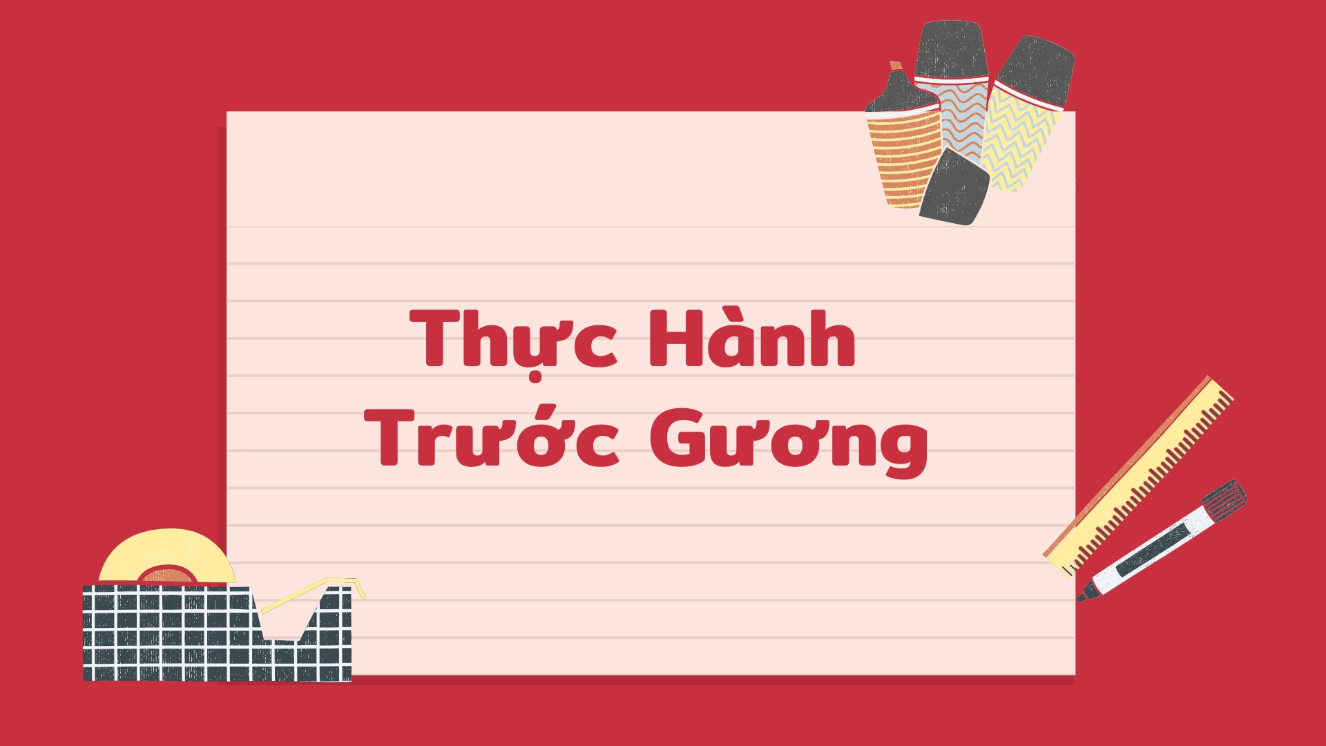 Checklist luyện ngữ điệu cảm xúc mỗi ngày