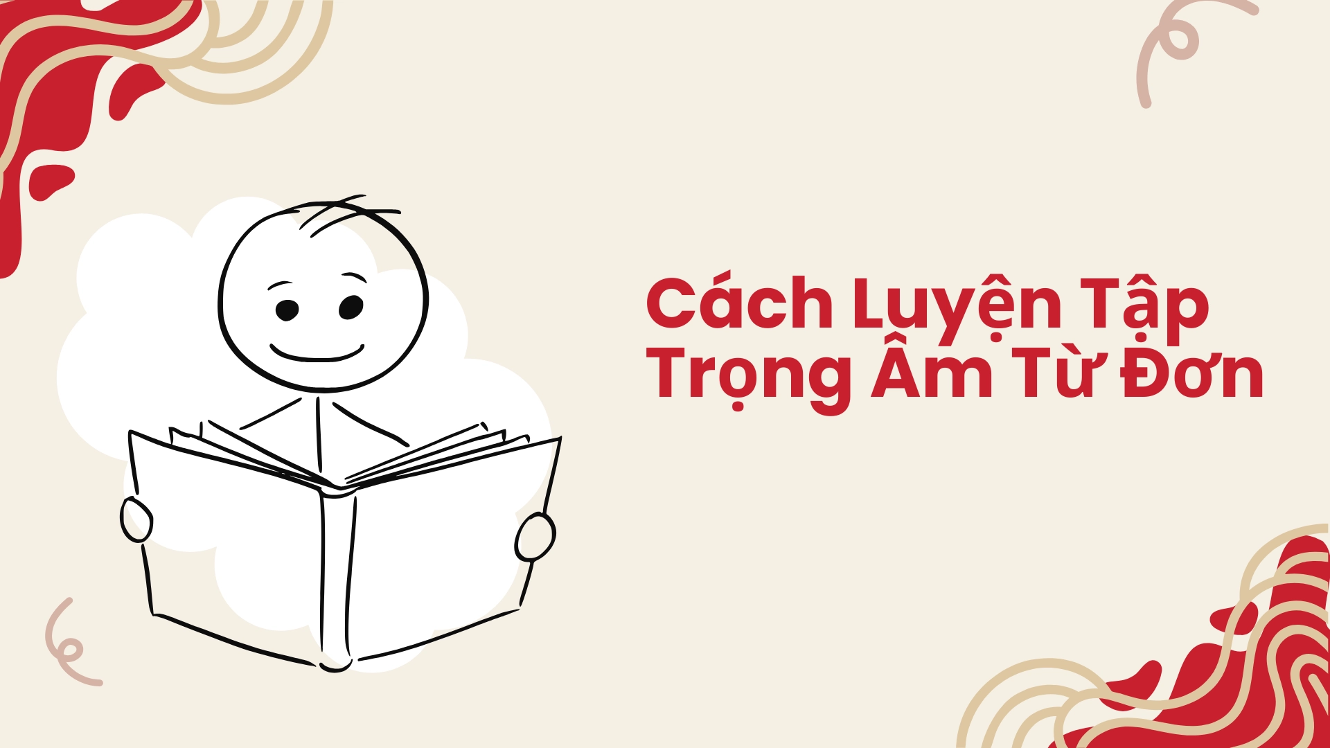 Trọng âm Từ đơn Word Stress 