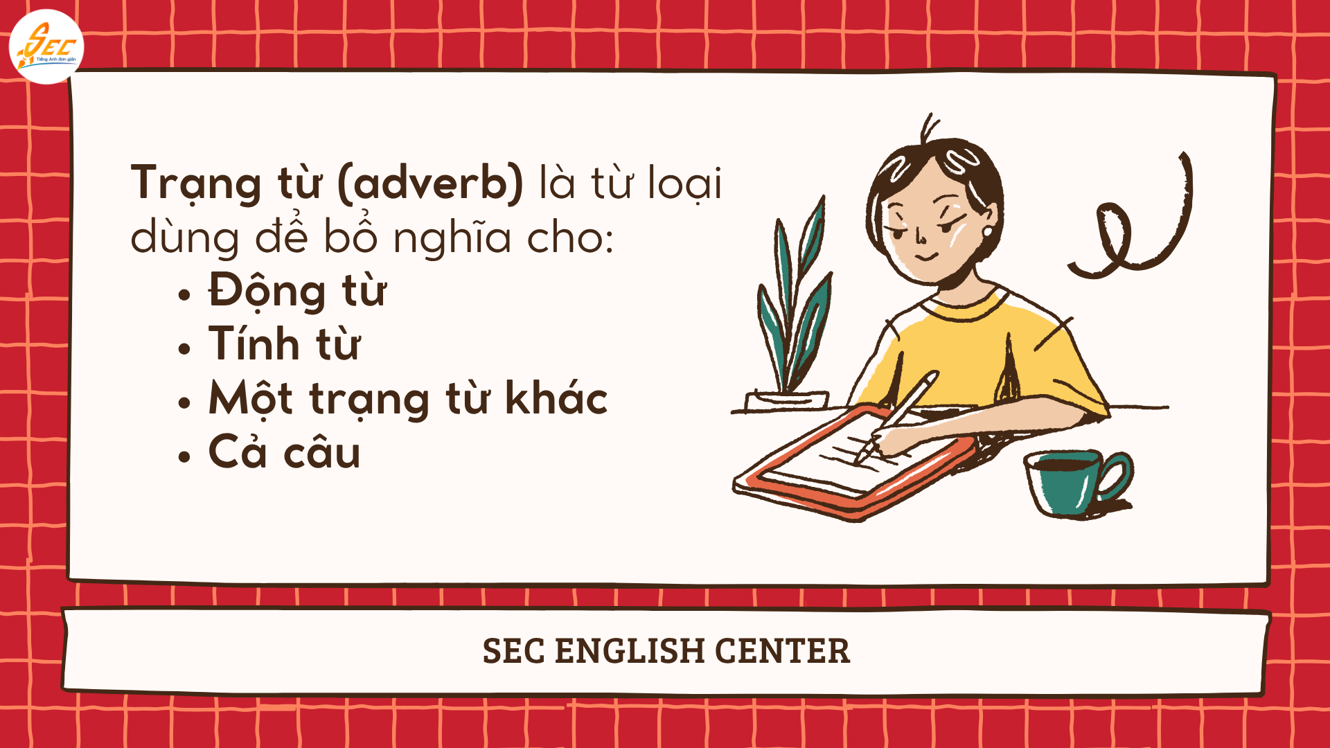 Trạng từ trong tiếng Anh