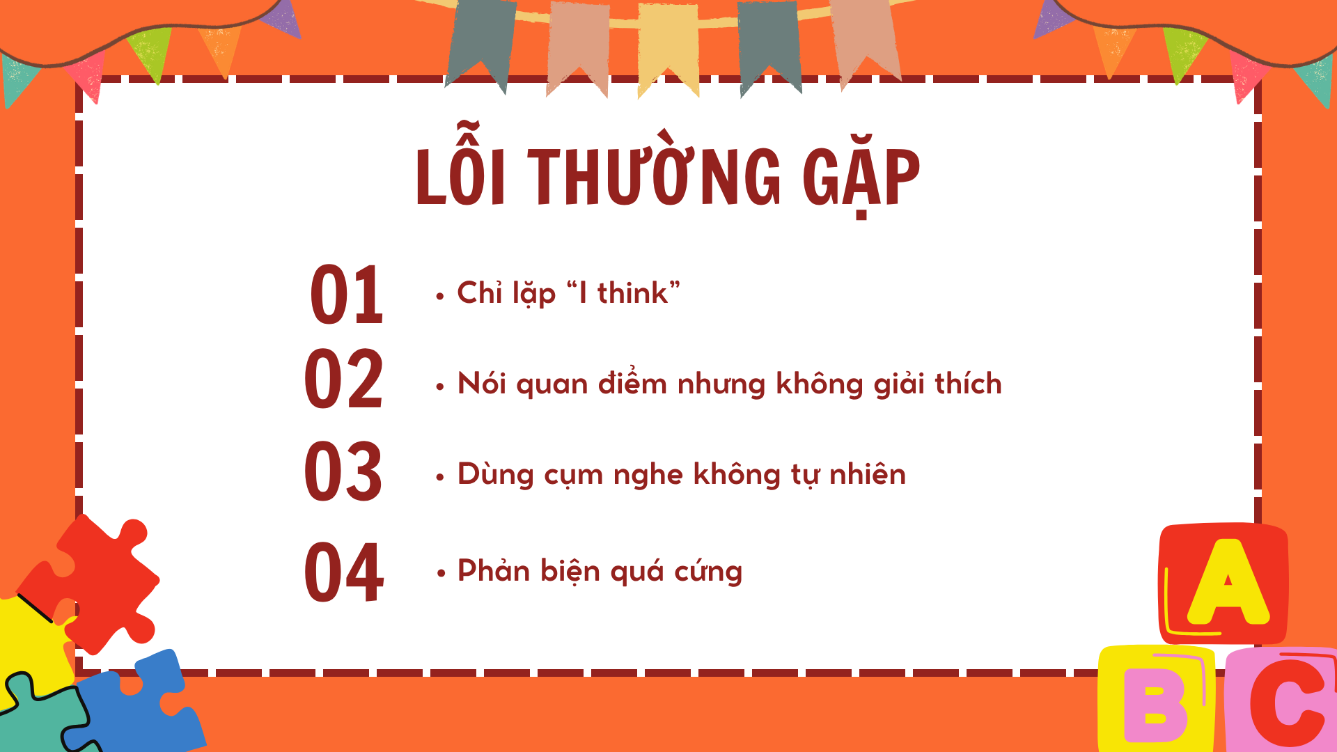 Nói quan điểm trong IELTS Speaking Part 3 28
