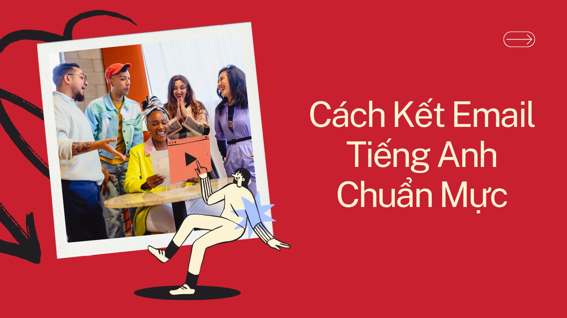 Cách Kết Email Tiếng Anh Chuẩn Mực - Hướng Dẫn và Ví Dụ Câu Kết Email Tiếng Anh (2025) kết email tiếng anh