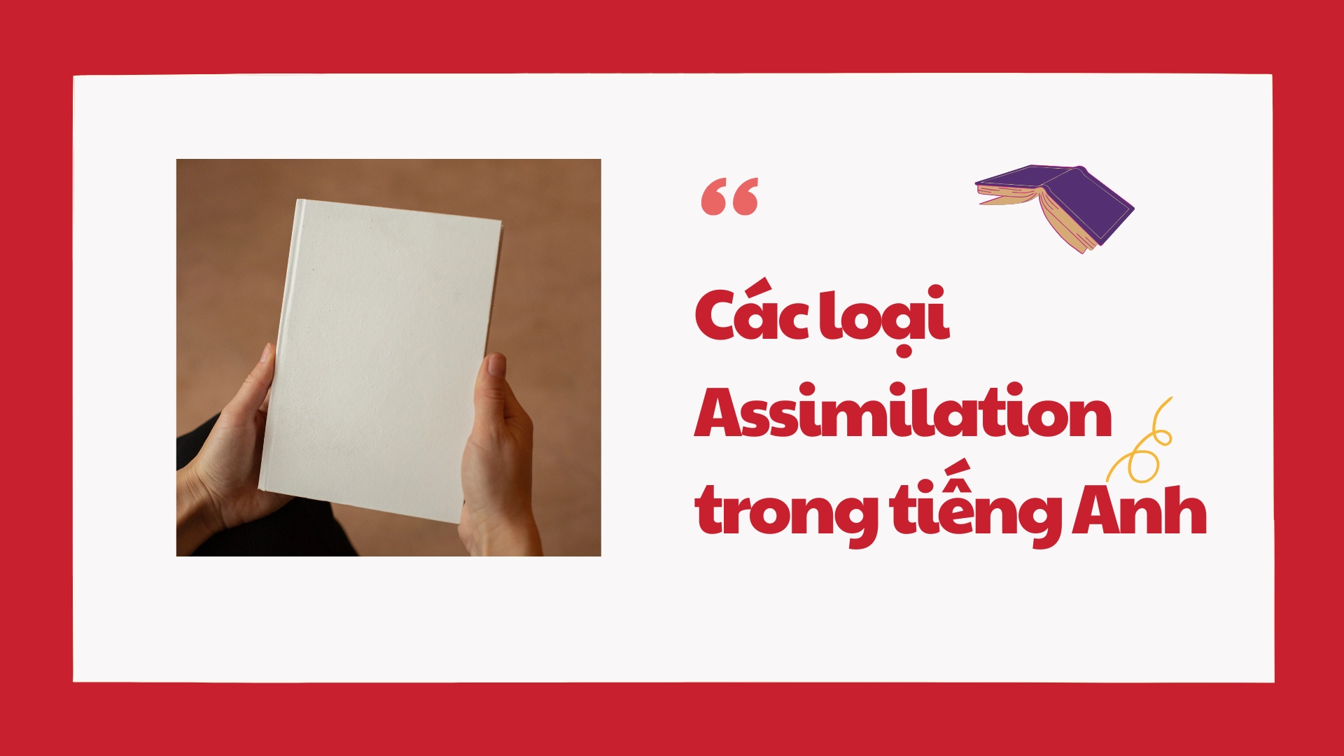 Lưu ý khi luyện tập Assimilation trong IELTS Speaking