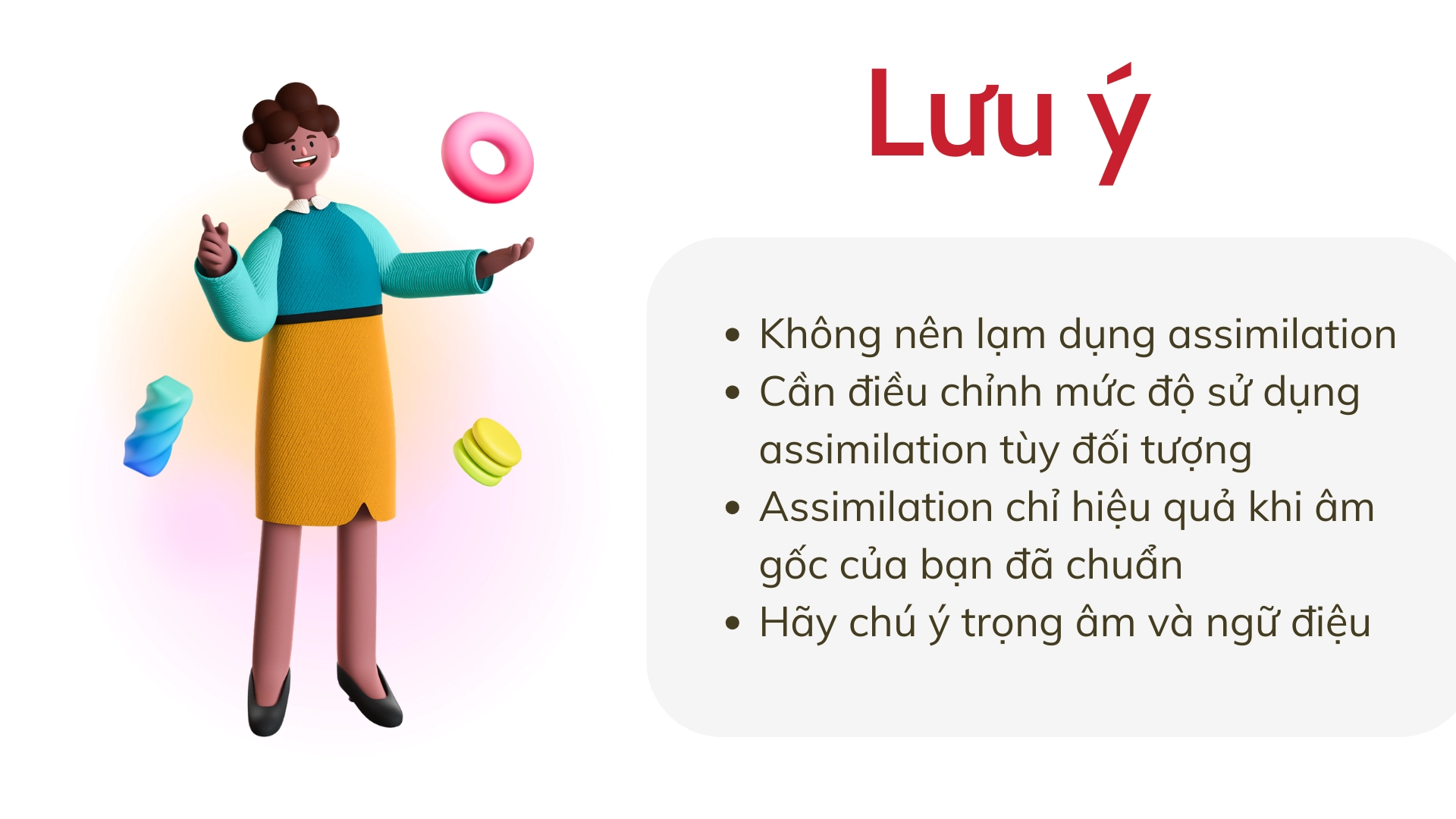 Assimilation trong giao tiếp công việc 