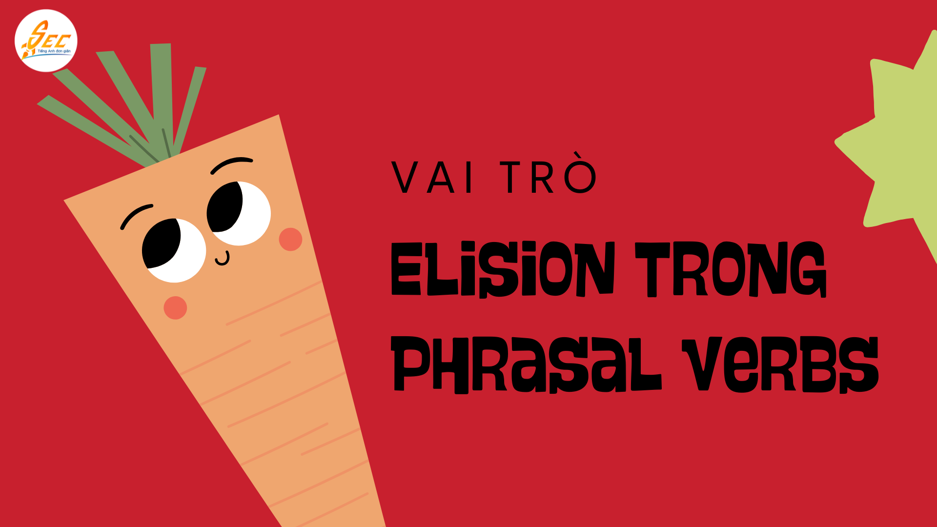 Elision trong Phrasal Verbs