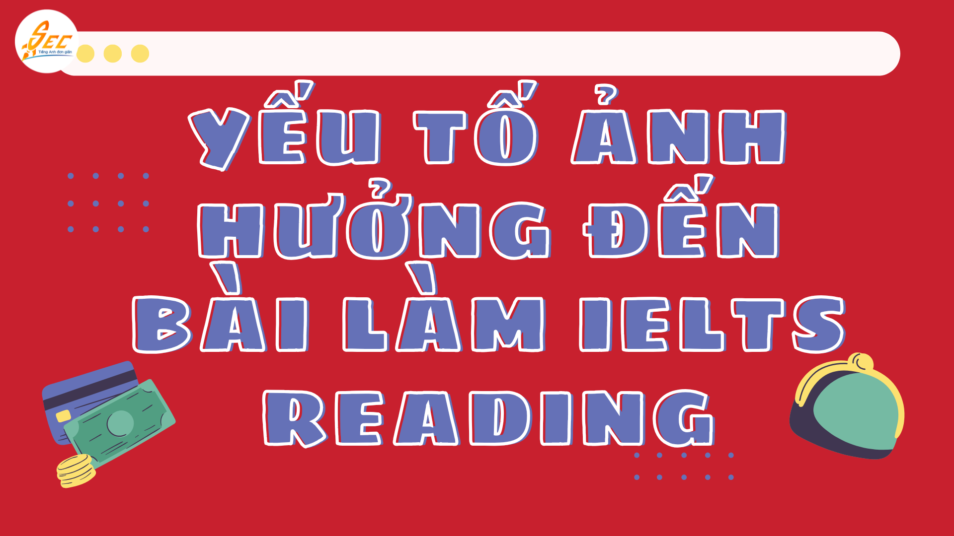 IELTS Reading là gì