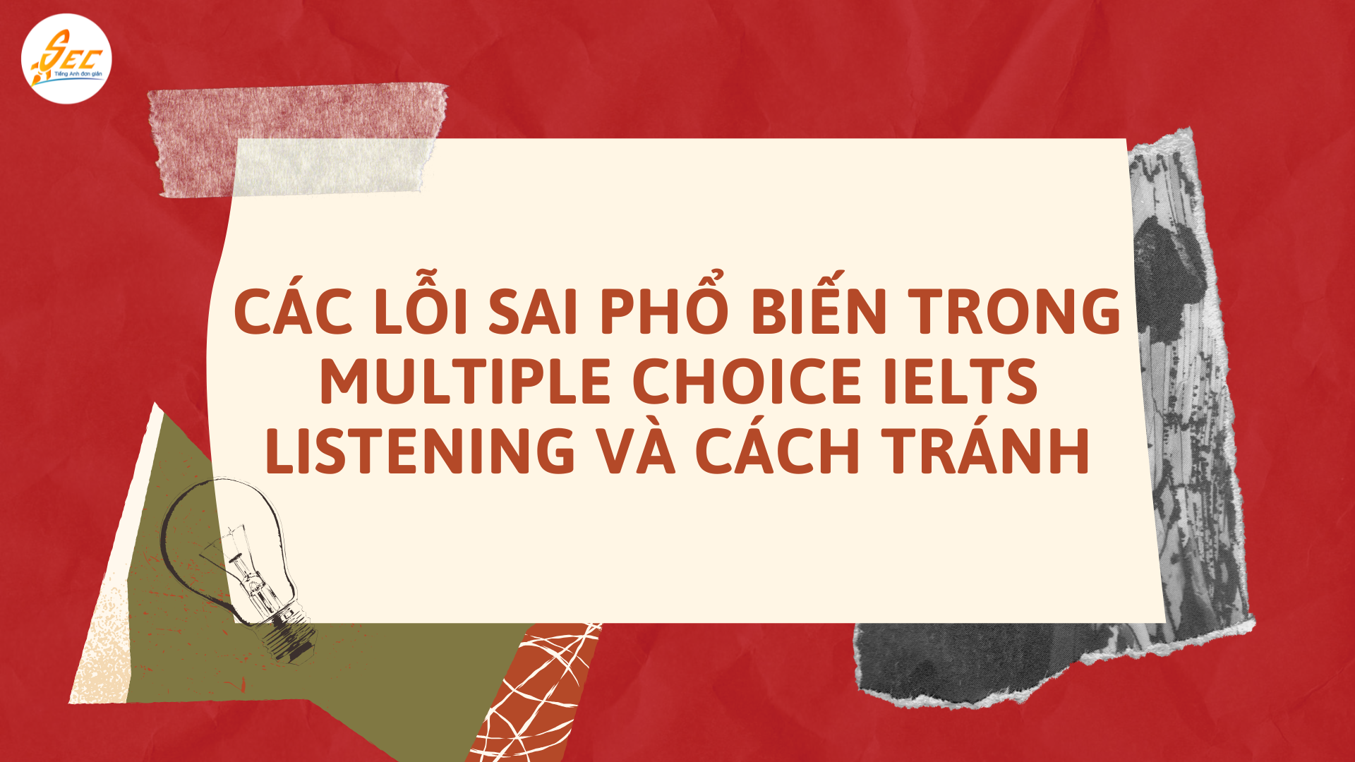 Multiple Choice trong IELTS Listening