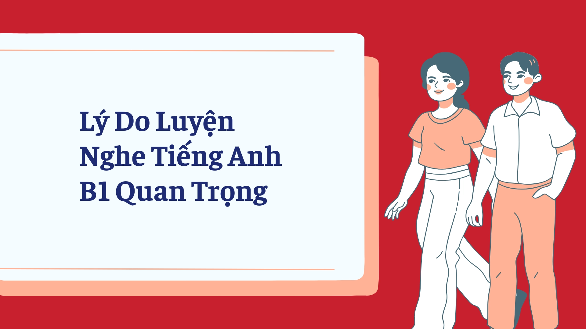 luyện nghe tiếng anh b1