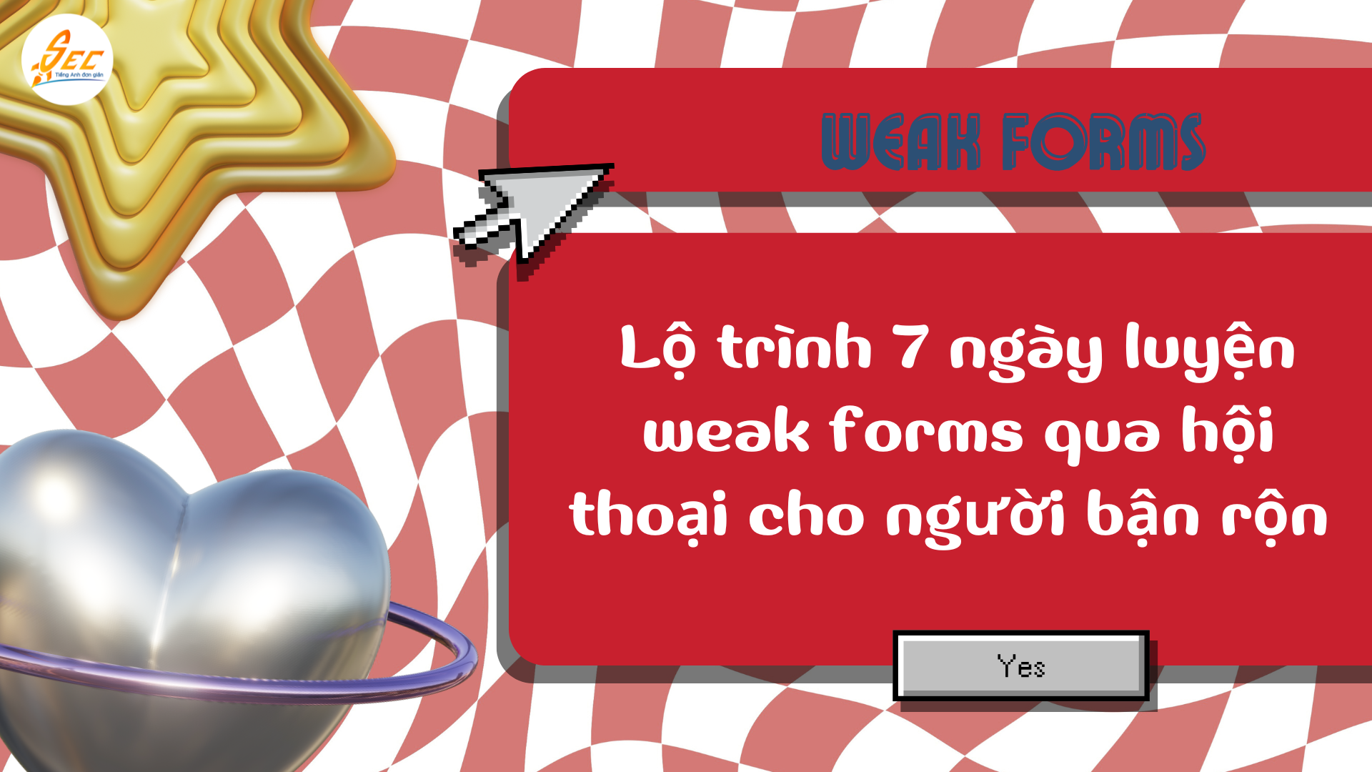Luyện nghe weak forms qua hội thoại