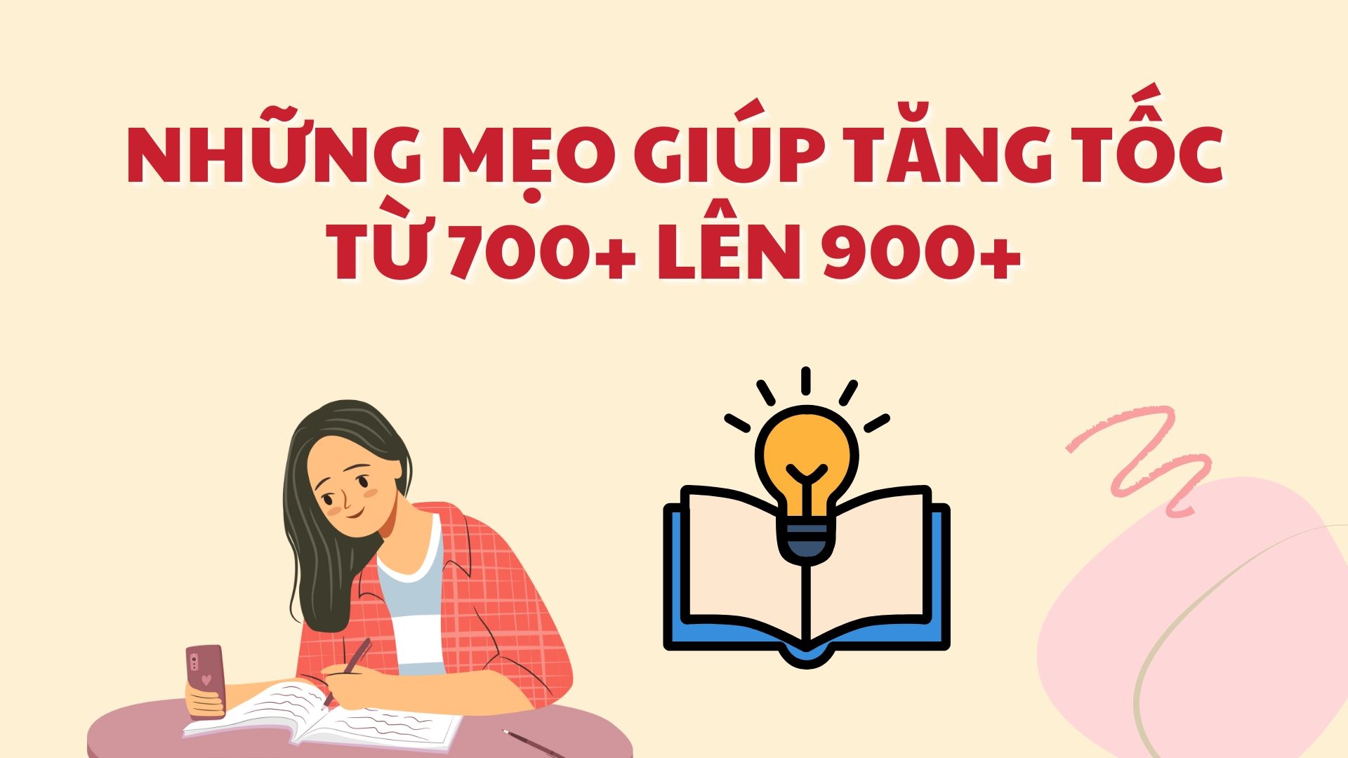 Kinh nghiệm từ 700+ lên 900+