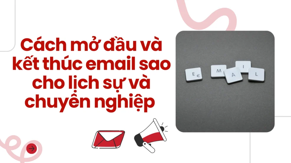cách mở đầu và kết thúc email
