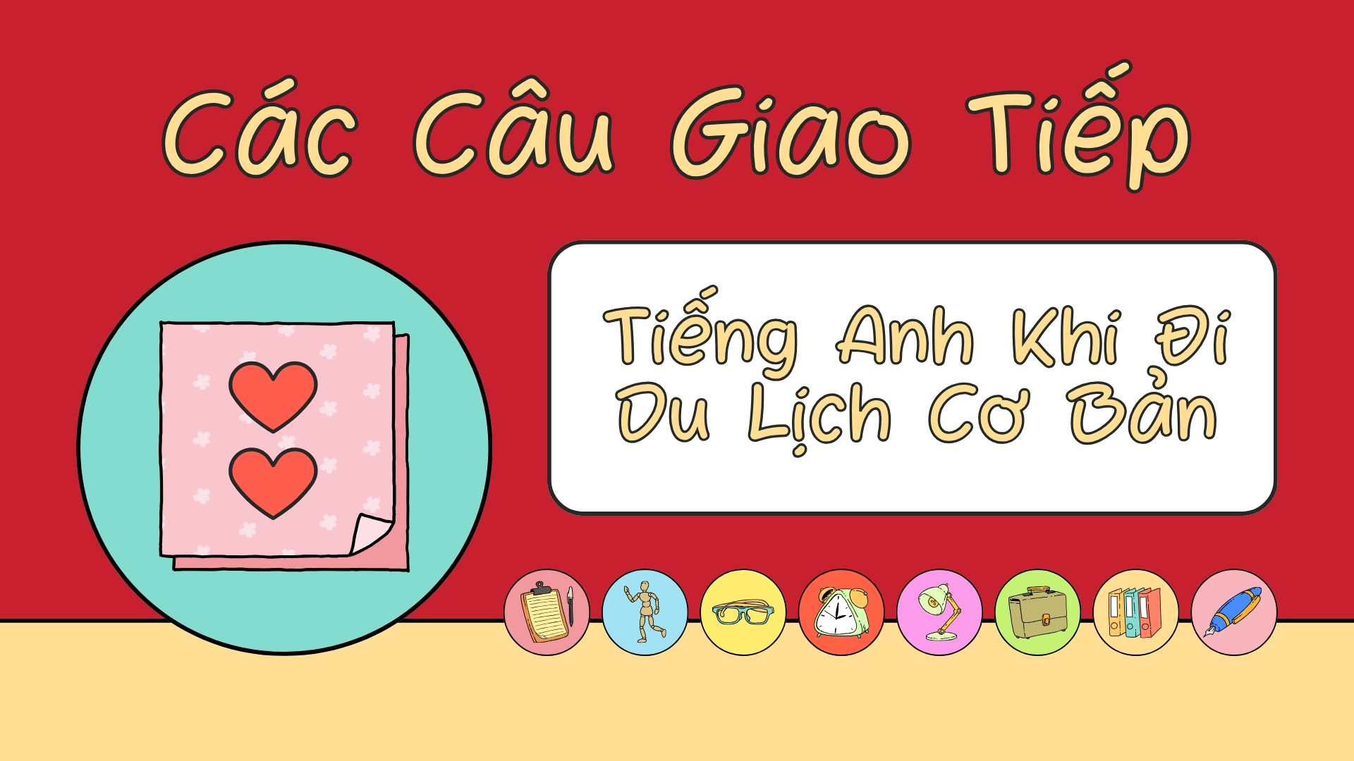 các câu tiếng anh giao tiếp khi đi du lịch