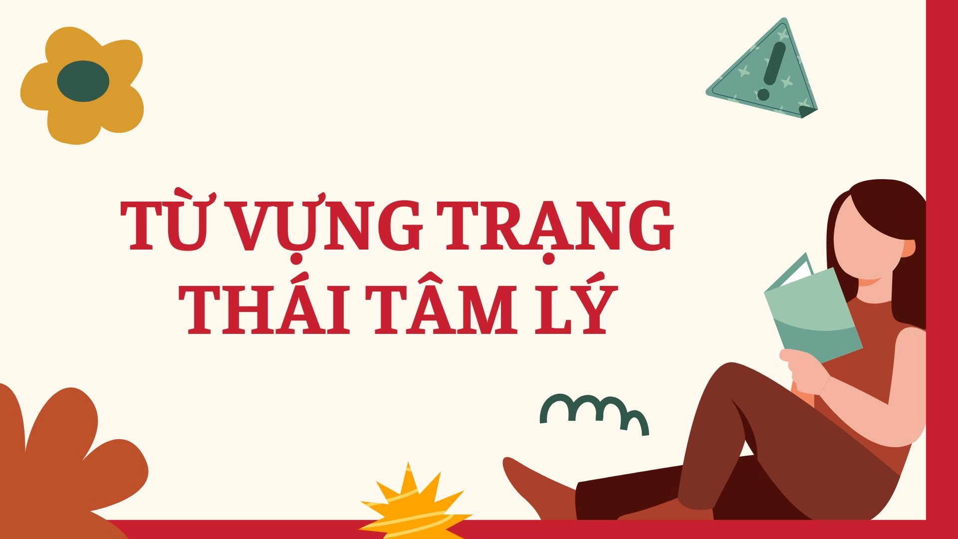 Các Trạng Thái Tâm Lý