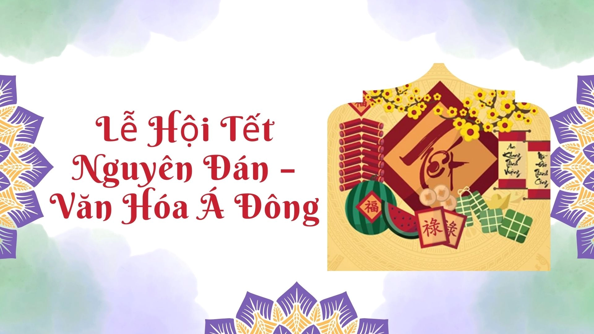 Học tiếng Anh qua các lễ hội và văn hóa 