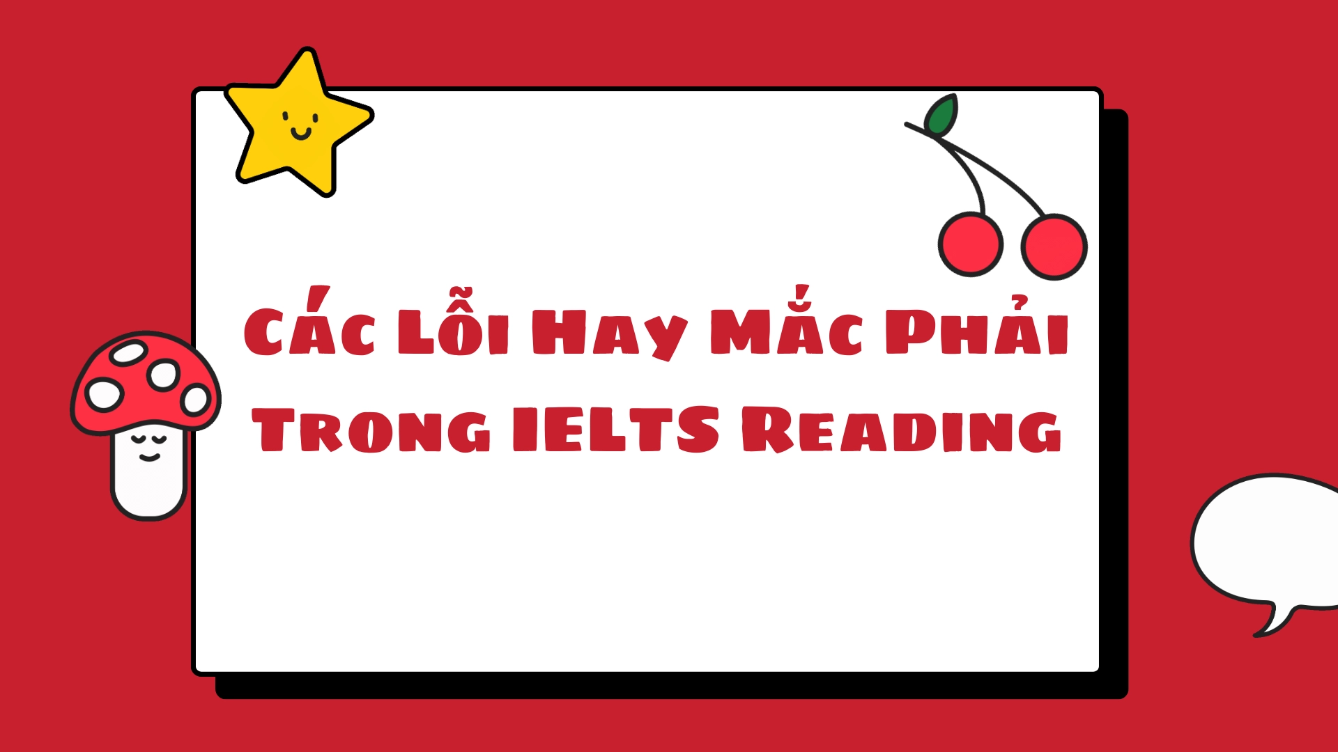 Các bài đọc mẫu cho IELTS Reading